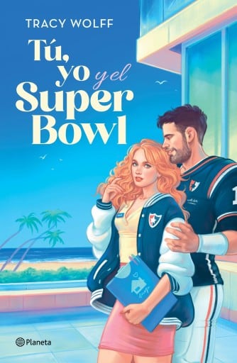 Tú, yo y el Super Bowl (Edición mexicana)