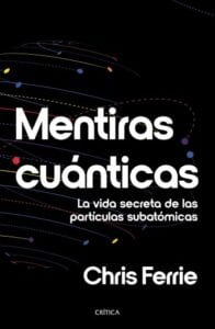 Publication 15 Mentiras cuánticas