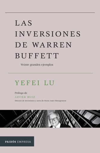 Las inversiones de Warren Buffett (Edición mexicana)