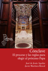 Publication 3 Cónclave. El proceso y las reglas para elegir al próximo Papa