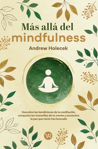 Más allá del mindfulness