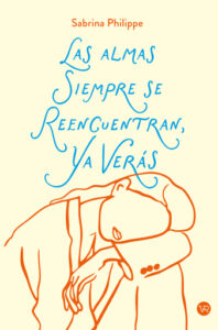 Publication 10 Las alamas siempre se reencuentran, Ya verás..
