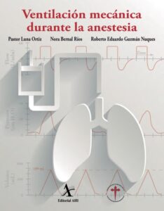 Ventilación mecánica durante la anestesia