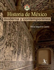 Publication 5 Historia de México moderna y contemporánea