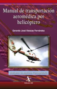 Publication 7 Manual de transportación aeromédica por helicóptero