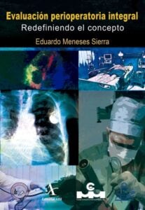 Publication 9 Evaluación perioperatoria integral. Redefiniendo el concepto