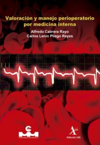 Valoración y manejo perioperatorio por medicina interna