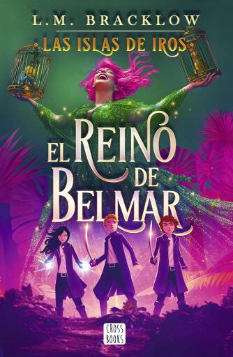 Las islas de Iros: El reino de Belmar