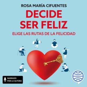 Publication 2 Decide ser feliz