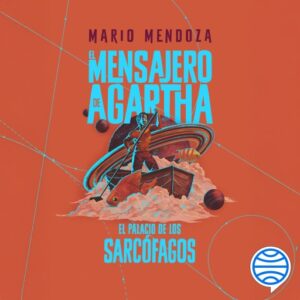 El Mensajero de Agartha 2