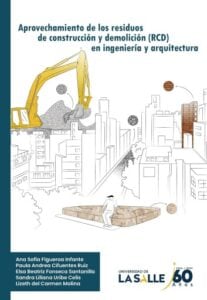Publication 1 Aprovechamiento de los residuos de construcción y demolición en ingeniería y arquitectura