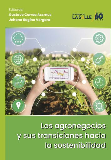 Los agronegocios y sus transiciones hacia la sostenibilidad.