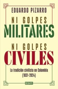 Ni golpes militares, ni golpes civiles
