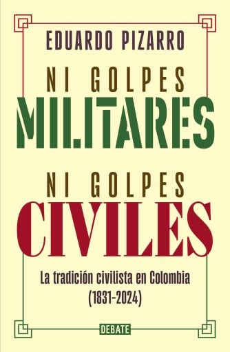 Ni golpes militares, ni golpes civiles