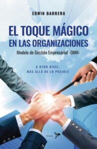 Publication 7 El toque mágico en las organizaciones
