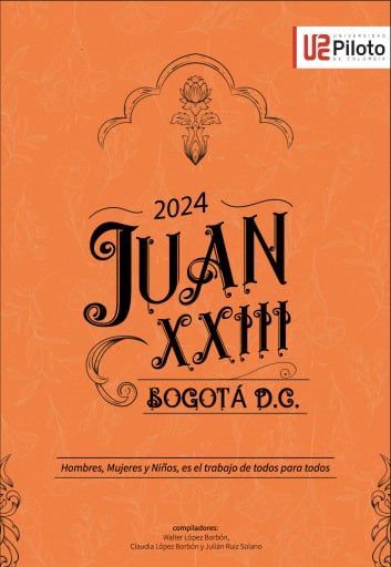 Juan XXIII. Hombres, Mujeres y Niños, es el trabajo de todos para todos