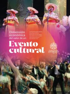 Dimensión económica del valor de un evento cultural