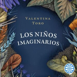 Publication 9 Los niños imaginarios