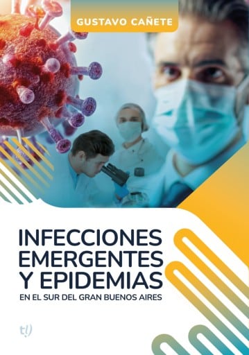 Infecciones emergentes y epidemias