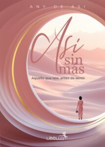 Publication 1 Así sin más