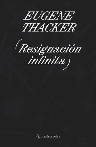 Resignación infinita