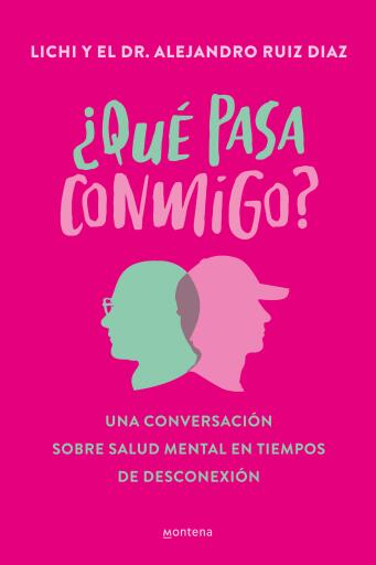 ¿Qué pasa conmigo?