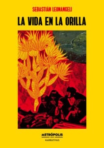 La vida en la orilla