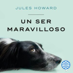 Un ser maravilloso