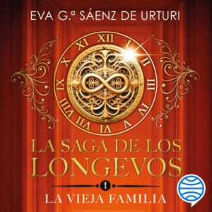 Publication 15 La saga de los longevos 1. La Vieja Familia