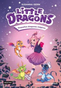 Publication 8 Little Dragons 1. Pequeños dragones mágicos