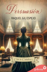 Publication 2 Persuasión (Club de caballeros 1)