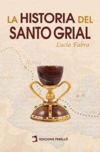 Publication 10 La historia del Santo Grial