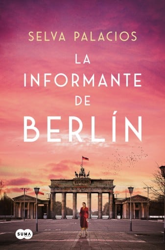 La informante de Berlín