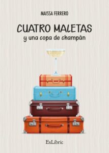 Cuatro maletas y una copa de champán