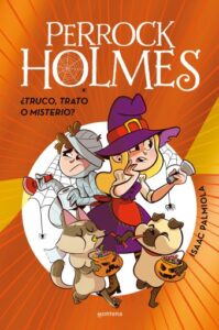 Publication 2 Perrock Holmes - ¿Truco, trato o misterio? (Edición especial)