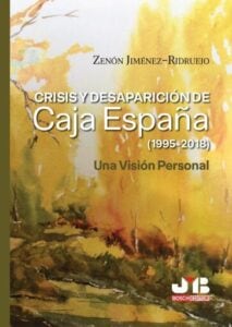 Publication 3 Crisis y desaparición de Caja España (1995-2018)