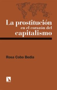 La prostitución en el corazón del capitalismo.
