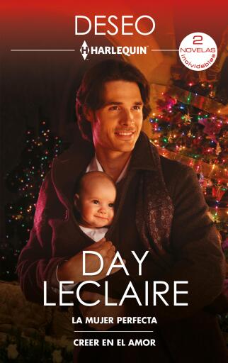 La mujer perfecta - Creer en el amor