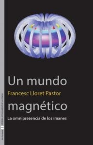 Publication 11 Un mundo magnético