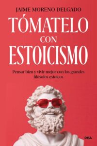 Publication 20 Tómatelo con estoicismo