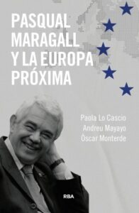 Publication 2 Pasqual Maragall y la próxima Europa