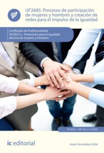 Publication 3 Procesos de participación de mujeres y hombres y creación de redes para el impulso de la igualdad. SSCE0212