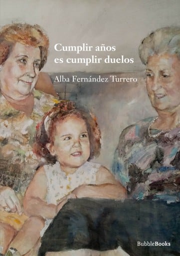 Cumplir años es cumplir duelos