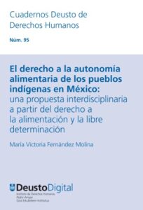Publication 1 El derecho a la autonomía alimentaria de los pueblos indígenas en México