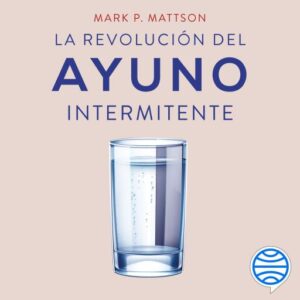 Publication 12 La revolución del ayuno intermitente