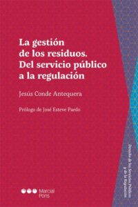Publication 24 La gestión de residuos. Del servicio público a la regulación