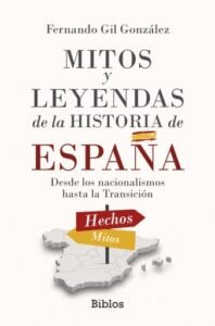 Publication 16 Mitos y leyendas de la Historia de España