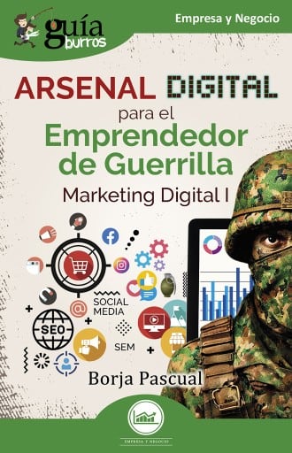 Guíaburros: Arsenal digital para el Emprendedor de Guerrilla