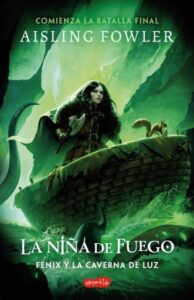 Publication 5 La Niña de Fuego: Fénix y la Caverna de Luz (Libro 3)
