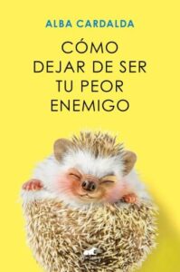 Publication 1 Cómo dejar de ser tu peor enemigo